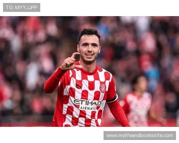 赫罗纳在转会市场持续发力,阵容补强展现竞争力增强趋势 赫罗纳在转会市场持续发力,阵容补强展现竞争力增强趋势