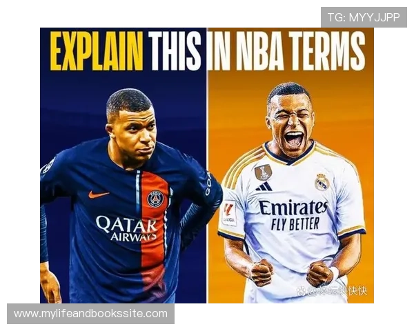 姆巴佩加盟皇马是否改变战术体系,对球队竞争格局带来变化